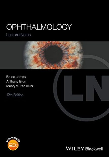 Ophthalmology: Lecture Notes