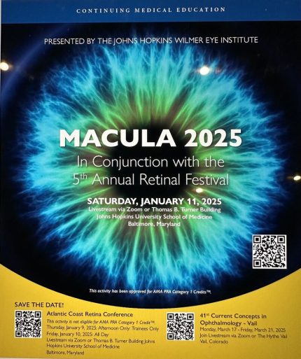 Johns Hopkins Wilmer Eye Institute’s MACULA and the 5th Annual Retina Festival 2025